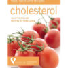 Cholesterol by Juliette Kellow and Sara Lewis books on sale