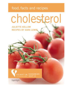 Cholesterol by Juliette Kellow and Sara Lewis books on sale