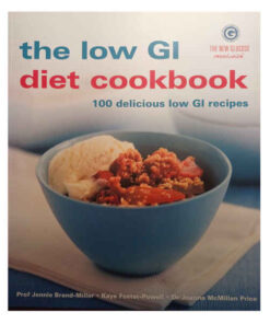 The Low GI Cookbook by Jennie Brand-Miller, Kaye Foster-Powell and Joanne McMillan Price books on sale