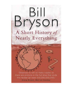 A Short History of Nearly Everything by Bill Bryson books on sale