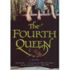 The Fourth Queen by Debbie Taylor books on sale