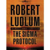 The Sigma Protocol by Robert Ludlum books on sale