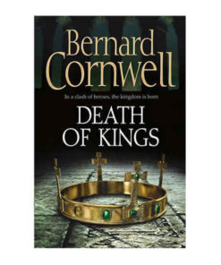 Death of Kings by Bernard Cornwell books on sale