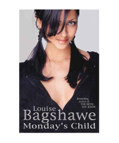 Monday's Child by Louise Bagshawe books on sale