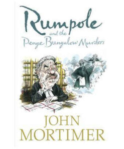 Rumpole and the Penge Bungalow Murders by John Mortimer books on sale